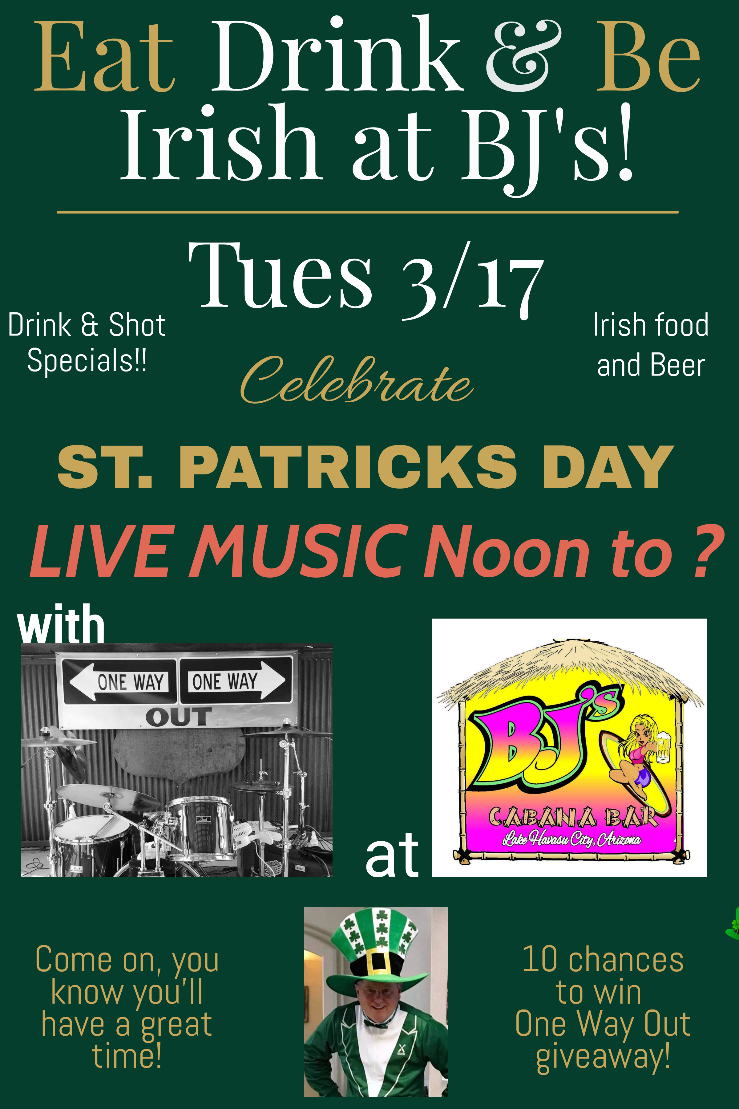 St Patrick’s Day at BJ’s with One Way Out